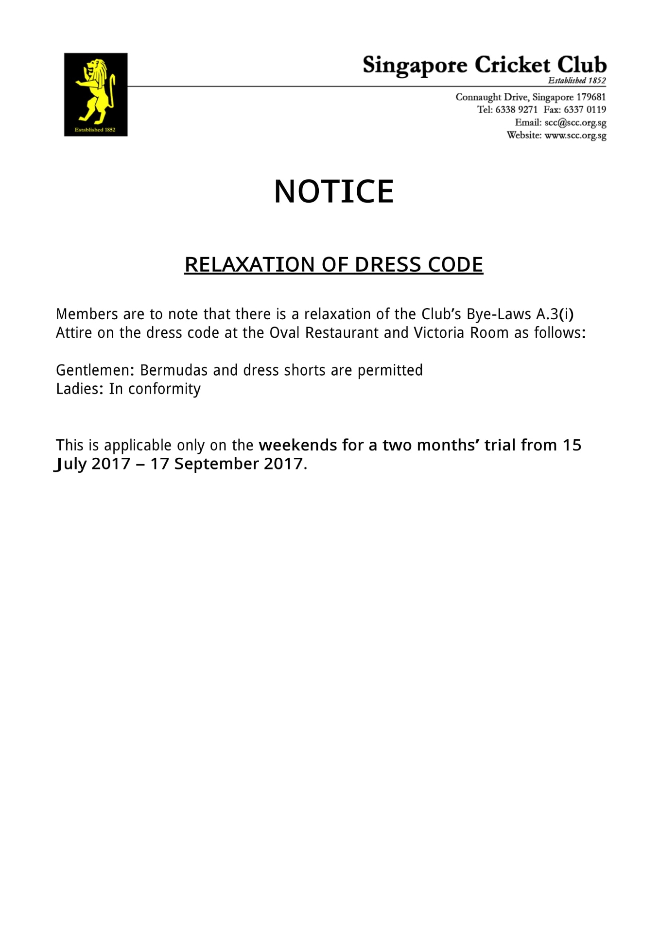 RELAXATION OF DRESS CODE